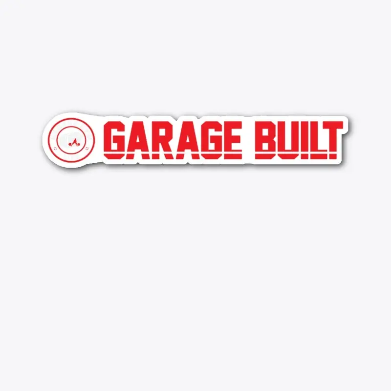 Garage Built Not Store Bought