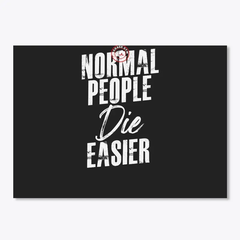 Why Be Normal?